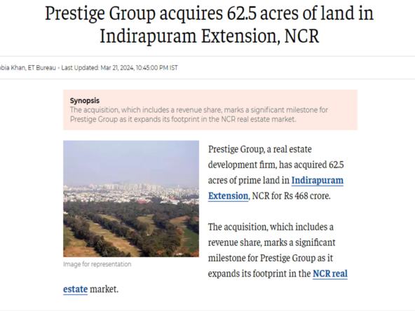 Prestige Indirapuram Extension