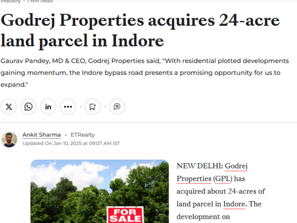 Godrej Properties Purchase Land 24-Acre Land Parcel in Indore