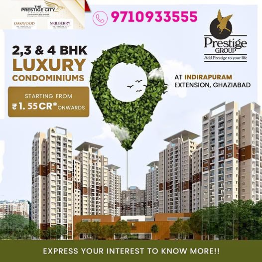 The Prestige City Indirapuram