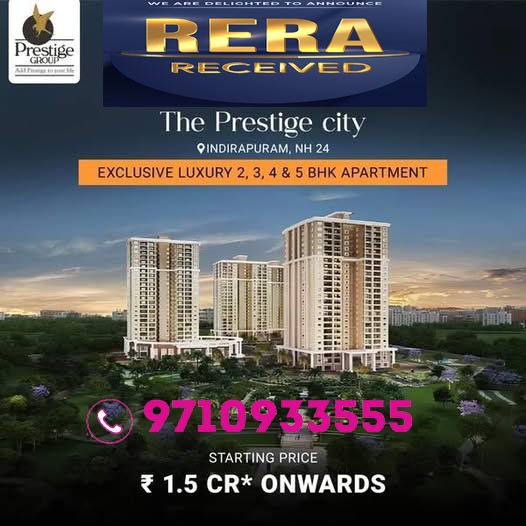 The Prestige City Indirapuram
