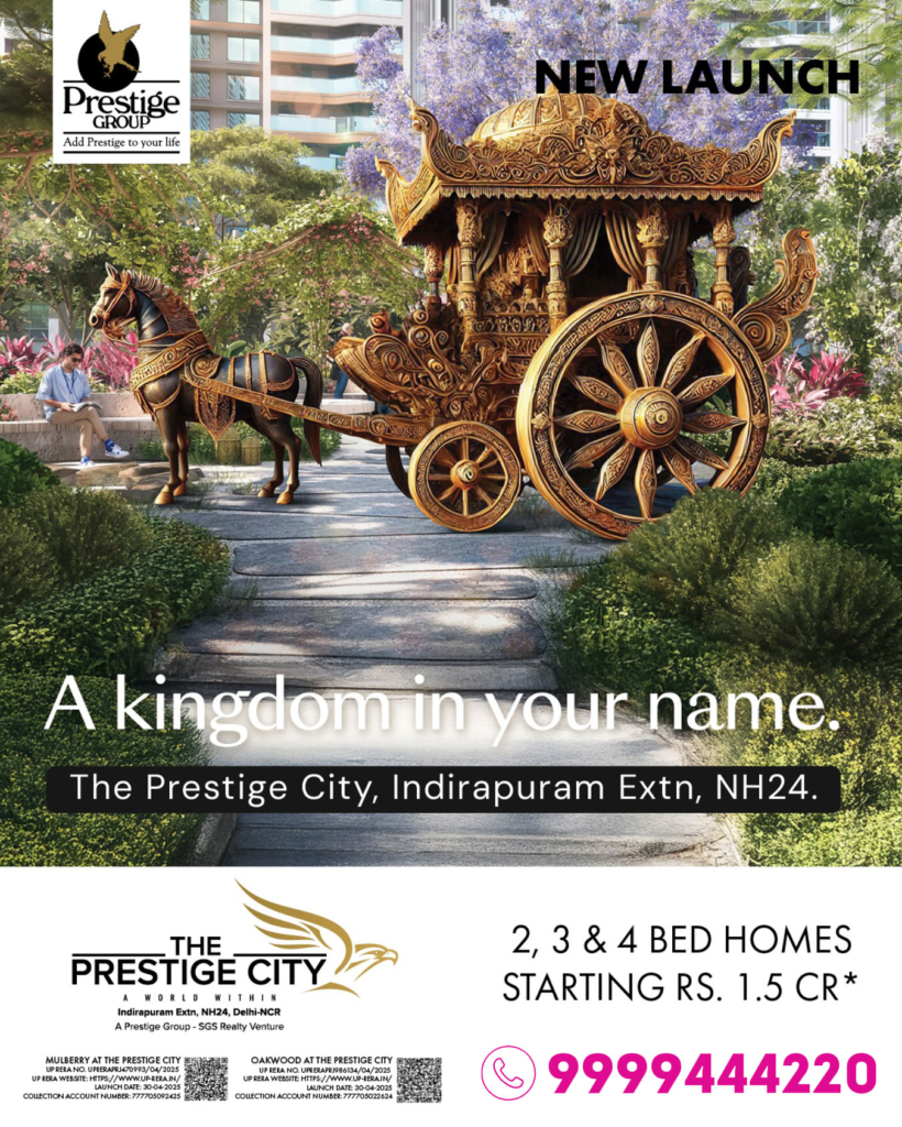 The Prestige City Indirapuram