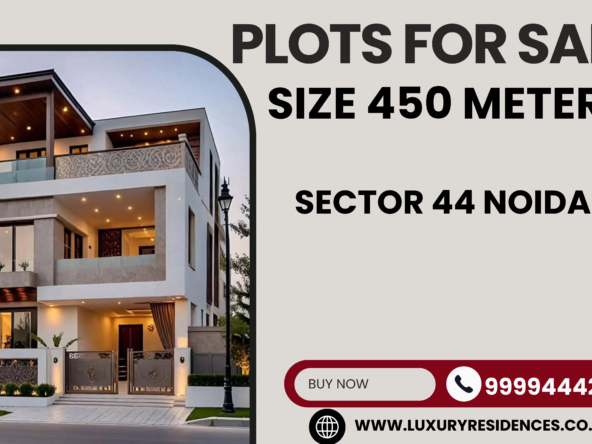 Plots for sale in Sector 44 Noida