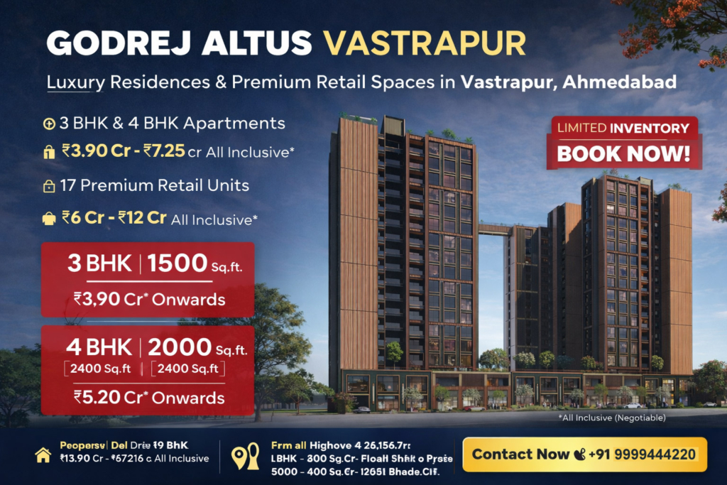 Godrej Vastrapur Price