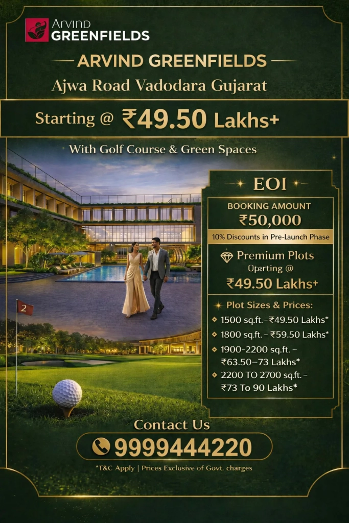Arvind Greenfields Ajwa Road