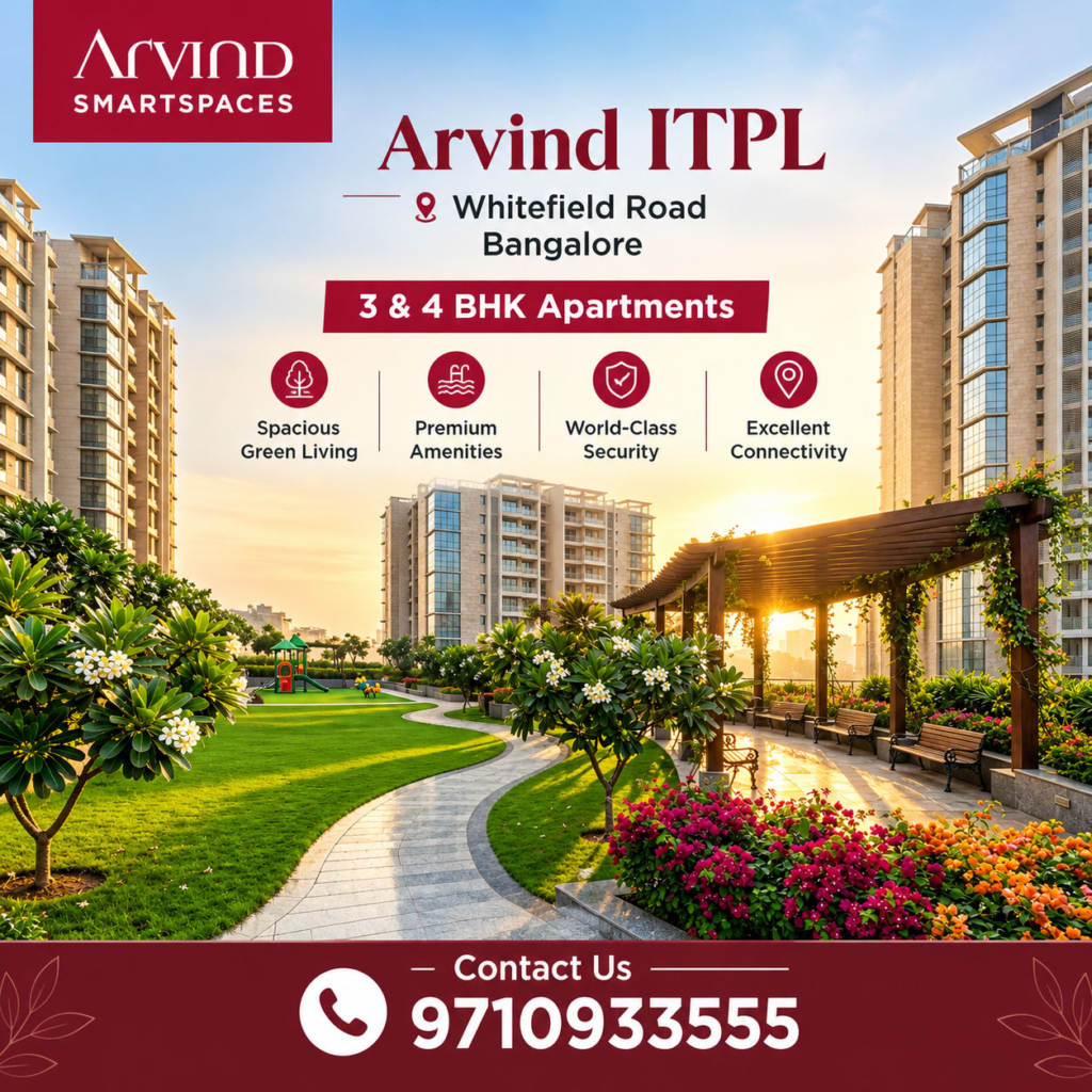 Arvind ITPL Whitefield